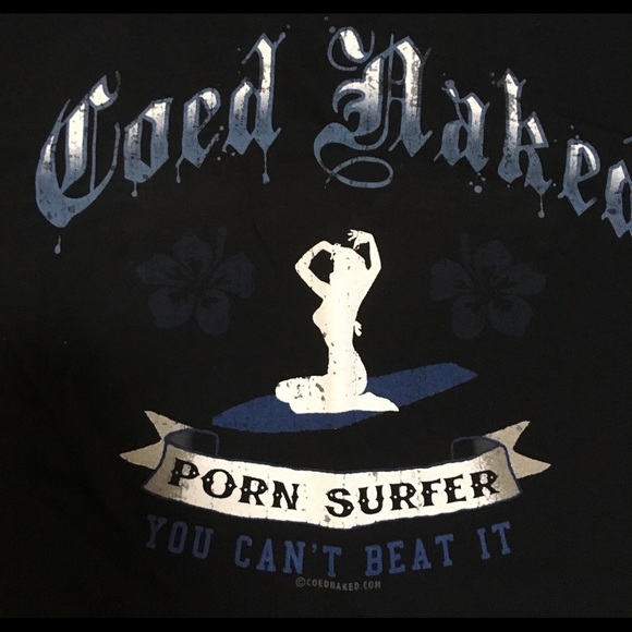 COED NAKED PORN SURFER T- SHIRT - Picture 2 of 2